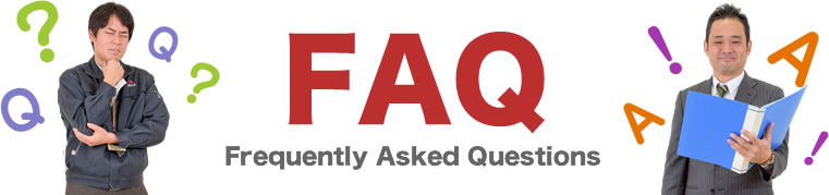 FAQ Frequently Asked Questions